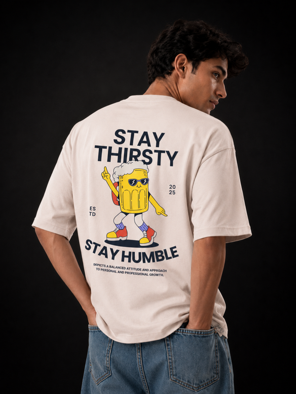 Stay Thristy Premium Oversized Cotton T-Shirt Beige